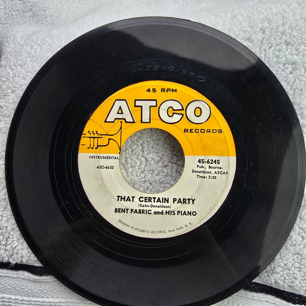 Bent Fabric That Certain Party Chicken Feed 45 RPM ATCO Records 45-6245 Vinyl